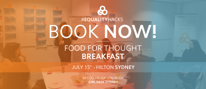 Join us for breakfast at the Hilton Sydney on Friday 15 July to enjoy a morning of inspirational talks from technology leaders who are driving action on equality in their organisations today.